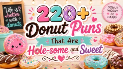 Donut puns poster with colorful sweet donuts and playful text about hole-some and sweet donut humor.