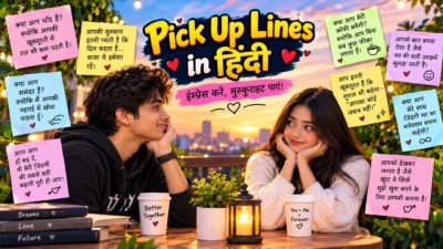 Pick up lines in Hindi featuring a romantic couple and cute, funny, and flirty Hindi messages