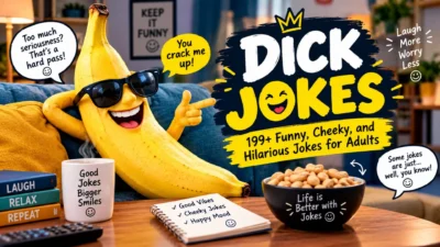 Dick Jokes: 199+ funny, cheeky, and hilarious adult jokes in a playful, colorful humor-themed design.
