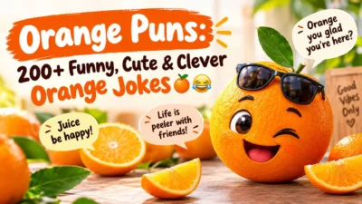 Orange Puns: 200+ funny, cute, and clever orange jokes with a smiling cartoon orange and fresh citrus slices.